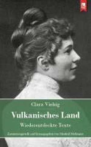 Vulkanisches Land de Clara Viebig