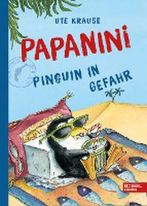 Papanini (Band 2) de Ute Krause