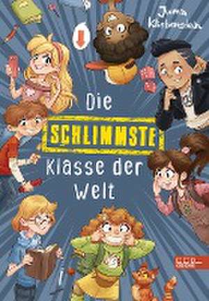 Die schlimmste Klasse der Welt (Band 1) de Juma Kliebenstein