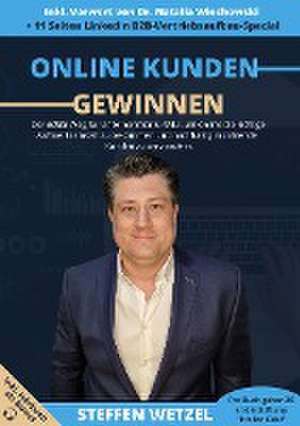 Online Kunden gewinnen de Steffen Wetzel