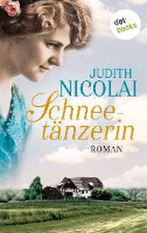 Schneetänzerin de Judith Nicolai