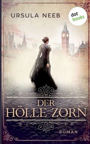 Der Hölle Zorn de Ursula Neeb