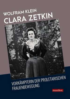 Clara Zetkin de Wolfram Klein