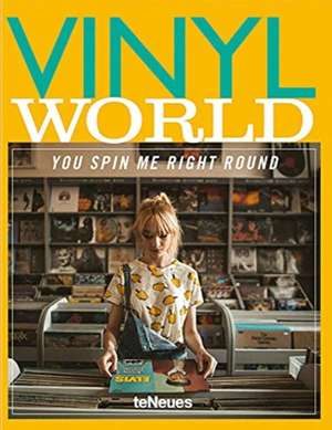 Vinyl World: You Spin me Right Round de Markus Caspers