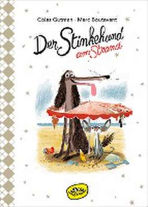 Der Stinkehund am Strand (Bd. 2) de Colas Gutman