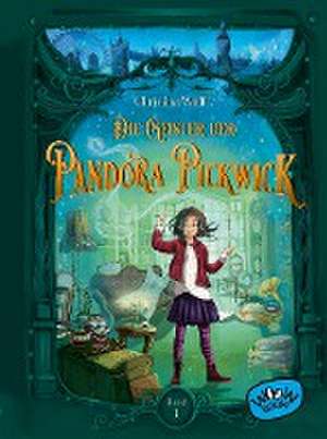 Die Geister der Pandora Pickwick (Bd. 1) de Christina Wolff