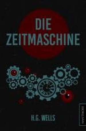 Die Zeitmaschine de H. G. Wells