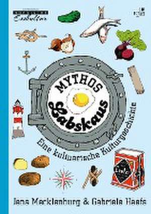 Mythos Labskaus de Jens Mecklenburg