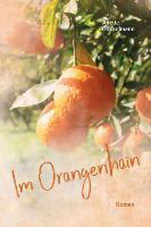Im Orangenhain de Anette Bockelmann