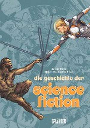 Die Geschichte der Science-Fiction (Graphic Novel) de Xavier Dollo