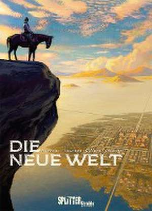 Die Neue Welt de Francois Armanet