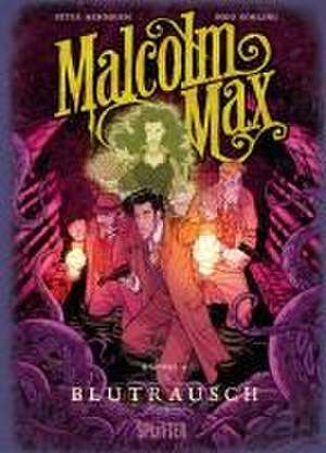 Malcolm Max. Band 4 de Peter Mennigen