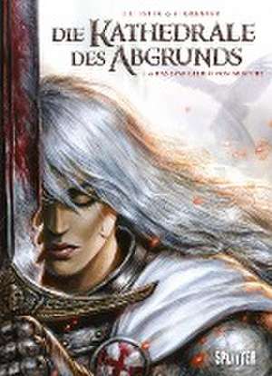 Die Kathedrale des Abgrunds. Band 1 de Jean-Luc Istin