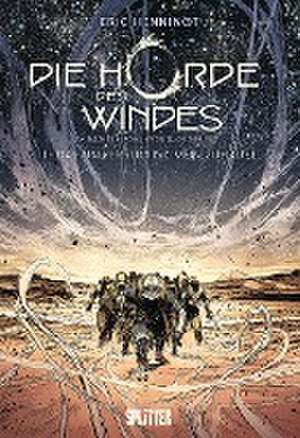 Die Horde des Windes. Band 1 de Éric Henninot