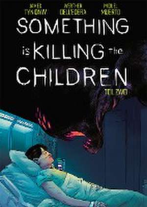 Something is killing the Children. Band 2 de James Tynion Iv