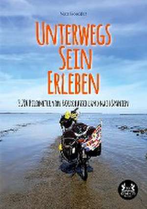 Unterwegs ¿ Sein ¿ Erleben de Vera Roedder