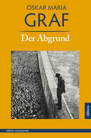 Der Abgrund de Oskar Maria Graf