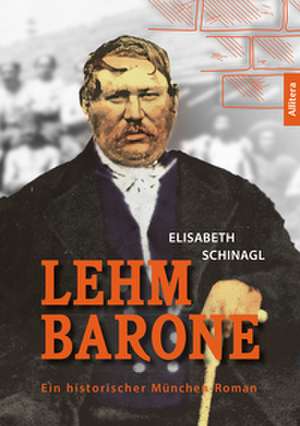 Lehmbarone de Elisabeth Schinagl