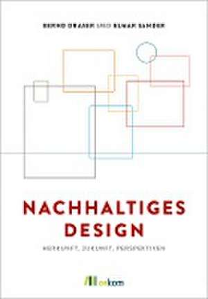 Nachhaltiges Design de Bernd Draser