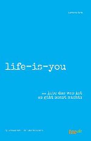 life-is-you de Martina Kern