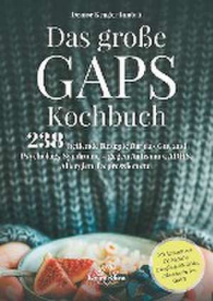 Das große GAPS Kochbuch de Denise Kruger Fantoli