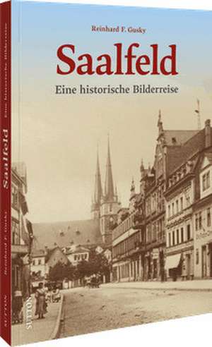 Saalfeld de Reinhard F. Gusky