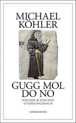 Gugg mol do no de Michael Köhler