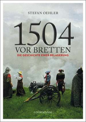 1504 vor Bretten de Stefan Oehler