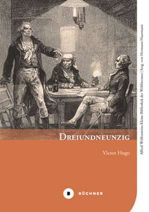 Dreiundneunzig de Victor Hugo