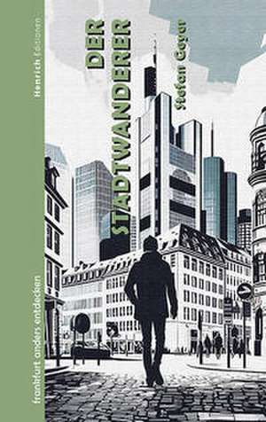 Der Stadtwanderer de Stefan Geyer