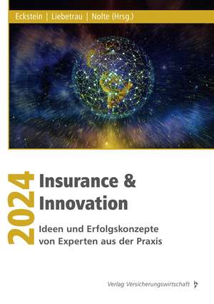 Insurance & Innovation 2024 de Andreas Eckstein