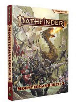 Pathfinder 2 - Monsterhandbuch 3 de Logan Bonner