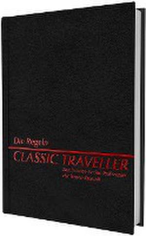 Classic Traveller - Die Regeln de Marc W. Miller