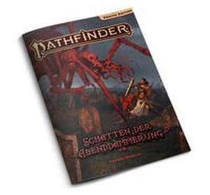 Pathfinder 2 - Schatten der Abenddämmerung de Landon Winkler