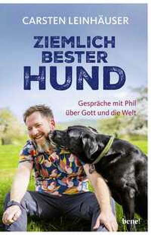 Ziemlich bester Hund de Carsten Leinhäuser