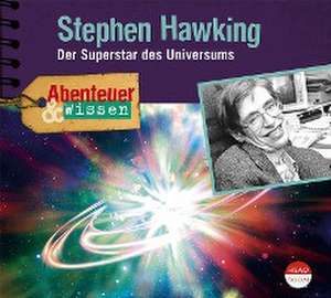 Abenteuer & Wissen: Stephen Hawking de Urike Beck