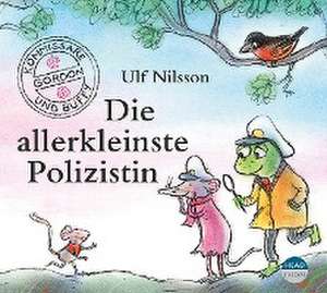 Die allerkleinste Polizistin de Ulf Nilsson