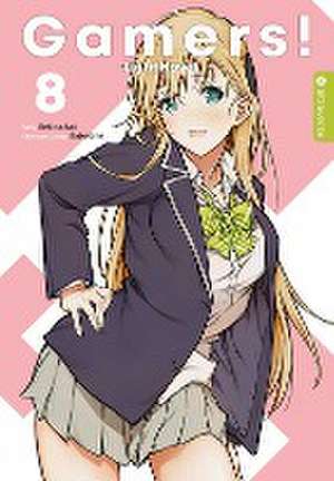 Gamers! Light Novel 08 de Sekina Aoi