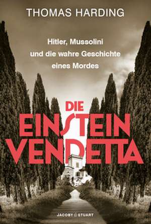 Die Einstein-Vendetta de Thomas Harding