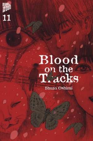 Blood on the Tracks 11 de Shuzo Oshimi