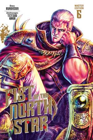 Fist of the North Star Master Edition 6 de Buronson