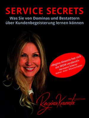 Service Secrets de Regina Kmenta