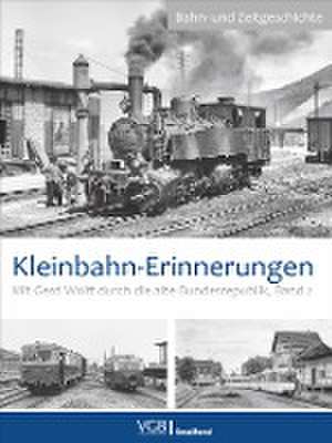 Kleinbahn-Erinnerungen de Gerd Wolff