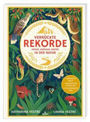 Verrückte Rekorde de Katharina Vestre