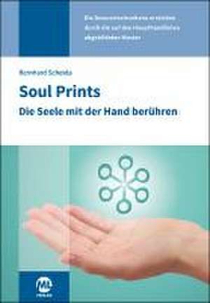 Soul Prints de Bernhard Scheida