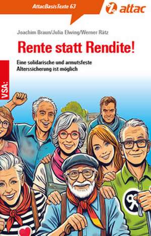 Rente statt Rendite! de Joachim Braun