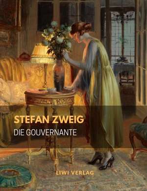 Die Gouvernante de Stefan Zweig