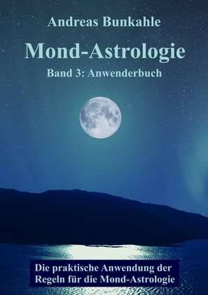Mond-Astrologie 03 de Andreas Bunkahle