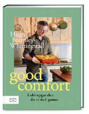 Good Comfort de Hugh Fearnley-Whittingstall