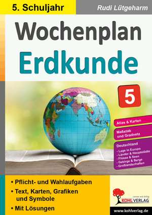 Wochenplan Erdkunde / Klasse 5 de Rudi Lütgeharm